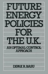 book Future Energy Policies for the UK: An Optimal Control Approach