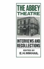 book The Abbey Theatre: Interviews and Recollections