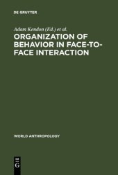 book Organization of Behavior in Face-to-Face Interaction