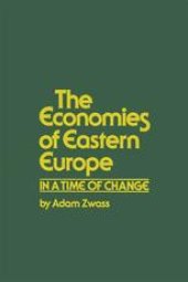 book The Economies of Eastern Europe: In a Time of Change