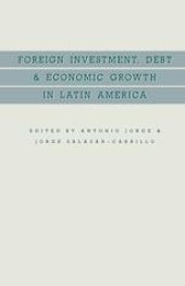 book Foreign Investment, Debt and Economic Growth in Latin America