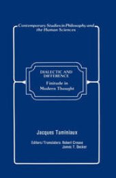 book Dialectic and Difference: Finitude in Modern Thought