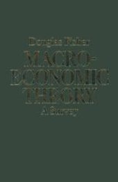 book Macroeconomic Theory: A Survey