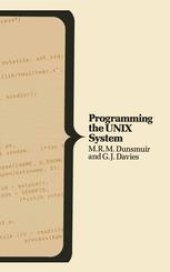 book Programming the UNIX™ System