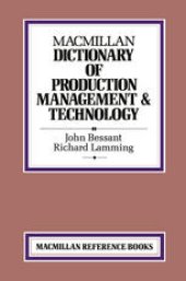 book Macmillan Dictionary of Production Management & Technology