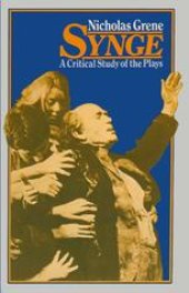 book Synge: A Critical Study of the Plays