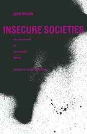 book Insecure Societies: Delinquency in Troubled Times