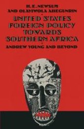 book United States Foreign Policy Towards Southern Africa: Andrew Young and Beyond