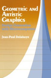 book Geometric and Artistic Graphics: Design Generation with Microcomputers