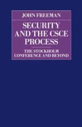 book Security and the CSCE Process: The Stockholm Conference and Beyond