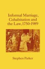 book Informal Marriage, Cohabitation and the Law 1750–1989