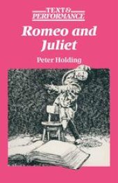 book Romeo and Juliet: Text and Performance