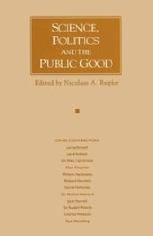 book Science, Politics and the Public Good: Essays in Honour of Margaret Gowing