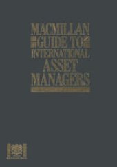 book Macmillan Guide to International Asset Managers