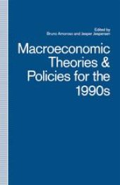 book Macroeconomic Theories and Policies for the 1990s: A Scandinavian Perspective