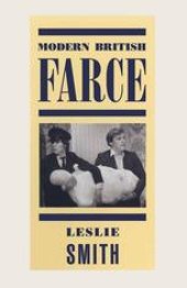 book Modern British Farce: A Selective Study of British Farce from Pinero to the Present Day