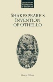 book Shakespeare’s Invention of Othello: A Study in Early Modern English