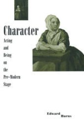 book Character: Acting and Being on the Pre-Modern Stage