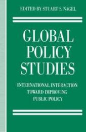 book Global Policy Studies: International Interaction toward Improving Public Policy