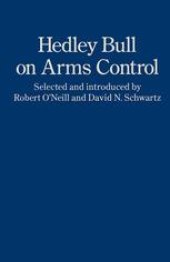 book Hedley Bull on Arms Control