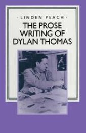 book The Prose Writing of Dylan Thomas