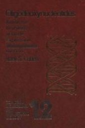 book Oligodeoxynucleotides: Antisense Inhibitors of Gene Expression