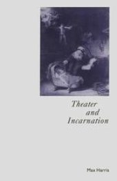 book Theater and Incarnation