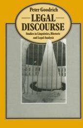 book Legal Discourse: Studies in Linguistics, Rhetoric and Legal Analysis