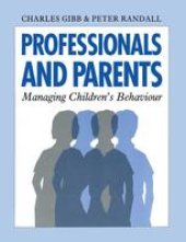 book Professionals and Parents: Managing Children’s Behaviour