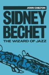 book Sidney Bechet: The Wizard of Jazz