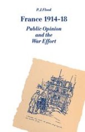 book France 1914–18: Public Opinion and the War Effort