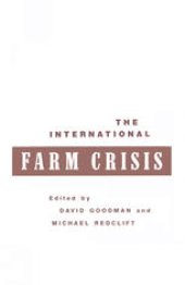 book The International Farm Crisis