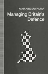 book Managing Britain’s Defence