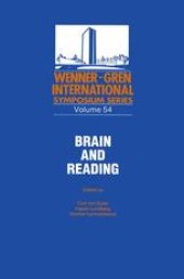 book Brain and Reading: Structural and Functional Anomalies in Developmental Dyslexia with Special Reference to Hemispheric Interactions, Memory Functions, Linguistic Processes and Visual Analysis in Reading