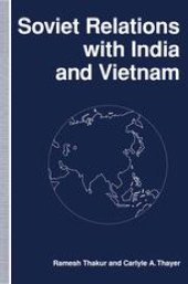 book Soviet Relations with India and Vietnam