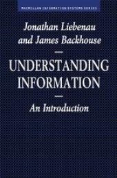 book Understanding Information: An Introduction