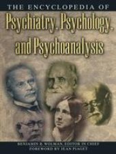 book The Encyclopedia of Psychiatry, Psychology, and Psychoanalysis