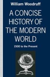 book A Concise History of the Modern World: 1500 to the Present