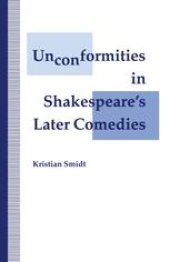 book Unconformities in Shakespeare’s Later Comedies