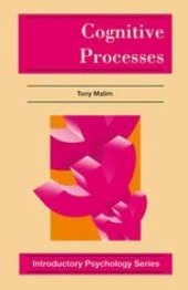 book Cognitive Processes: Attention, Perception, Memory, Thinking and Language