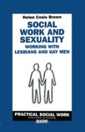 book Social Work and Sexuality: Working with Lesbians and Gay Men