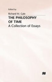 book The Philosophy of Time: A Collection of Essays