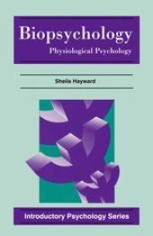 book Biopsychology: Physiological Psychology