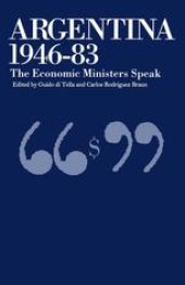 book Argentina, 1946–83: The Economic Ministers Speak