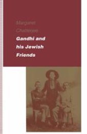 book Gandhi and his Jewish Friends