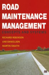 book Road Maintenance Management: Concepts and Systems