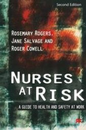 book Nurses at Risk: A Guide to Health and Safety at Work