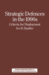 book Strategic Defences in the 1990s: Criteria for Deployment