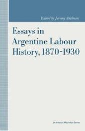 book Essays in Argentine Labour History 1870–1930