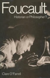 book Foucault: Historian or Philosopher?